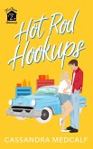 Hot Rod Hookups (Fixer Upper Romance, #2) (eBook, ePUB)