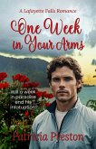 One Week in Your Arms (Lafayette Falls, #0) (eBook, ePUB)