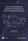 High-Performance Adaptive Control of Teleoperation Systems (eBook, ePUB)