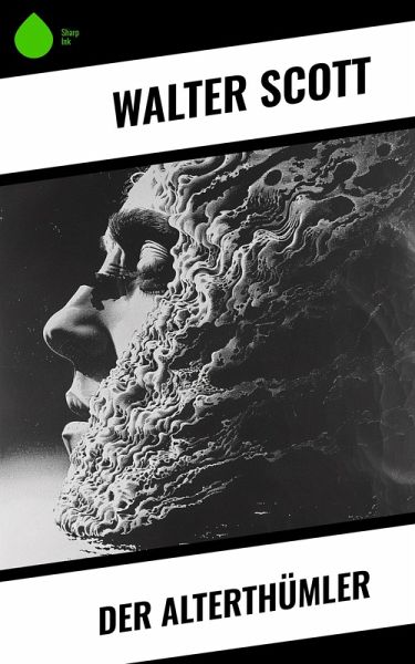 Der Alterthümler (eBook, ePUB)