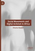 Social Movements and Digital Activism in Africa