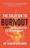 The Solution to Burnout (eBook, ePUB)