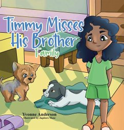 Timmy Misses His Brother - Anderson, Yvonne