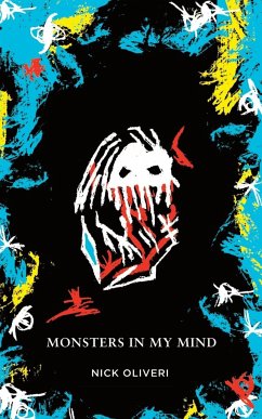 Monsters in my Mind - Oliveri, Nick