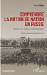 Comprendre la notion de nation en Russie - Bild 1