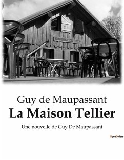 La Maison Tellier - Maupassant, Guy de