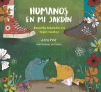 Humanos en mi jardín