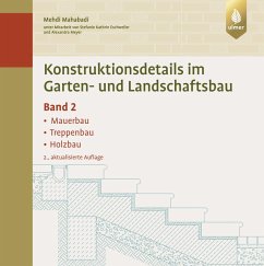 Konstruktionsdetails im Garten- und Landschaftsbau - Band 2 (eBook, PDF) - Mahabadi, Mehdi