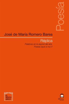 Cover Réplica: Palabras en la espiral del aire. Poesía (qué si no) V