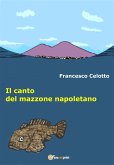 Il canto del mazzone napoletano (eBook, ePUB)