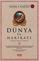 Dünya ve Hakikati - Gazali, Imam-I