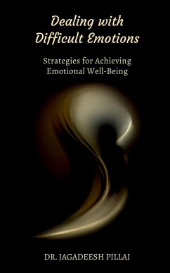 Dealing with Difficult Emotions - Jagadeesh