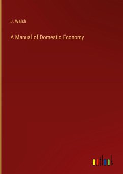 A Manual of Domestic Economy