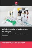 Administração e tratamento de drogas