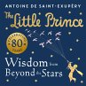 The Little Prince: Wisdom from Beyond... - Bild 1