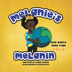 Melanie's Melanin - Knibbs, Kiana