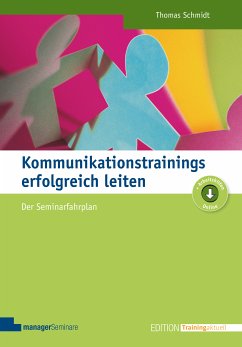 Kommunikationstrainings erfolgreich leiten (eBook, PDF) - Schmidt, Thomas