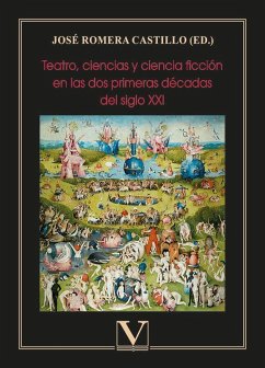 Cover Teatro, ciencias y ciencia ficción en las dos primeras décadas del siglo XXI