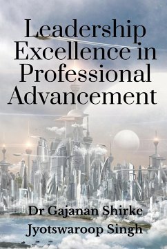 Leadership Excellence in Professional Advancement - Gajanan