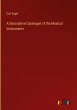 A Descriptive Catalogue of the Musical... - Bild 1