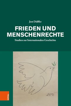Frieden und Menschenrechte (eBook, PDF) - Dülffer, Jost