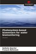 Photosystem-based biosensors for water... - Bild 1
