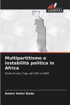 Multipartitismo e instabilità politica in Africa - Bada, Amévi Antor