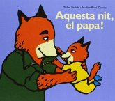 Aquesta nit, el papa! Aquesta nit, el papa!