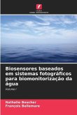 Biosensores baseados em sistemas fotográficos para biomonitorização da água