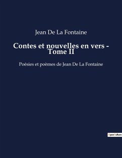 Contes et nouvelles en vers - Tome II - La Fontaine, Jean De