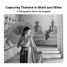 Capturing Thailand in Black and White - Bild 1