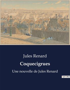 Coquecigrues - Renard, Jules
