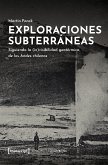 Exploraciones subterráneas (eBook, PDF)