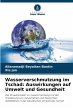 Wasserverschmutzung im Tschad:... - Bild 1