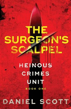The Surgeon's Scalpel - Scott, Daniel