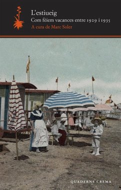 Cover L'estiueig : com fèiem vacances entre 1929 i 1935