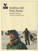 Estética del Polo Norte: Estelas hiperboreas