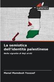 La semiotica dell'identità palestinese