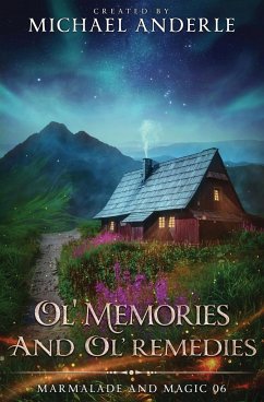 Ol' Memories and Ol' Remedies - Anderle, Michael