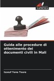 Guida alle procedure di ottenimento dei documenti civili in Mali