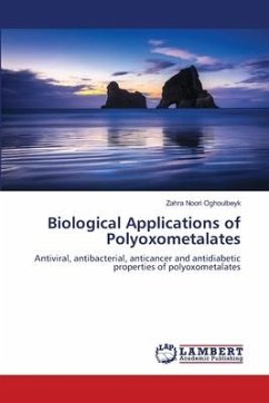 Biological Applications of Polyoxometalates - Noori Oghoulbeyk, Zahra