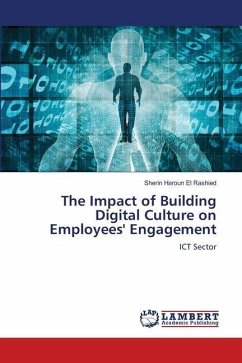 The Impact of Building Digital Culture on Employees' Engagement
