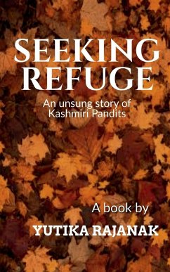 SEEKING REFUGE - Rajanak, Yutika