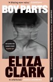 Boy Parts (eBook, ePUB) Boy Parts (eBook, ePUB)