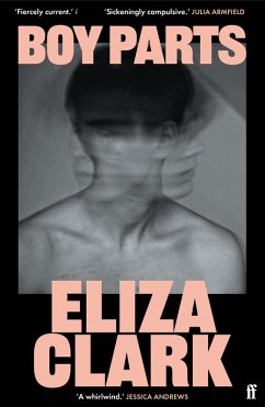Boy Parts (eBook, ePUB) - Clark, Eliza