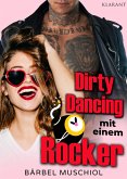 Dirty Dancing mit einem Rocker. Rockerroman (eBook, ePUB)