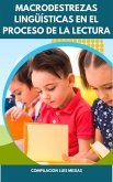 Macrodestrezas Lingüísticas en el Proceso de la Lectura en Niños de Primer Año de Educación General Básica (eBook, ePUB)