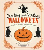 Creating Your Vintage Hallowe'en (eBook, ePUB)