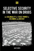Selective Security in the War on Drugs (eBook, ePUB)