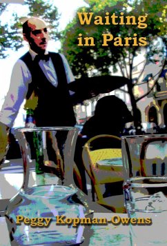 Waiting in Paris (SIMON PENNINGTON MYSTERIES) (eBook, ePUB) - Kopman-Owens, Peggy
